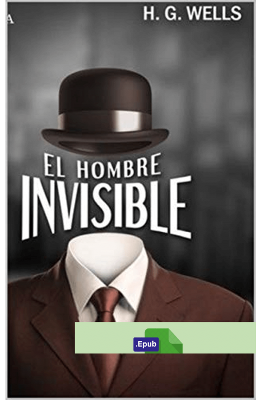 El hombre invisible - H. G. Wells